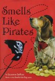 Smells Like Pirates (Smells Like Dog)