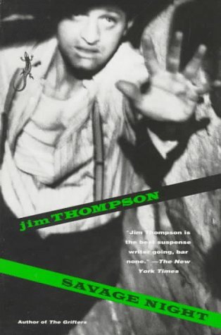 Savage Night [Paperback] [1991] (Author) Jim Thompson
