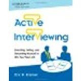 Active Interviewing: Branding, Selling, and Presenting Yourself to Win Your Next Job [Paperback] [2011] (Author) Eric Kramer