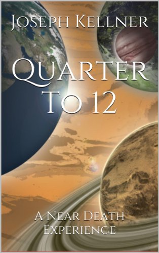 Quarter To 12 - A Near Death Experience
