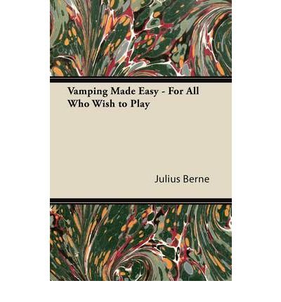 Vamping Made Easy - For All Who Wish to Play (Paperback) - Common