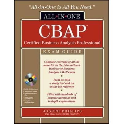 CBAP Certified Business Analysis Professional All-in-One Exam Guide (All-In-One (McGraw Hill)) (Hardback) - Common