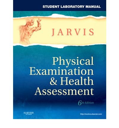 Student Laboratory Manual for Physical Examination & Health Assessment (Paperback) - Common