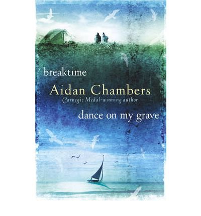 Breaktime & Dance on My Grave: AND Dance on My Grave (The Dance Sequence) (Paperback) - Common