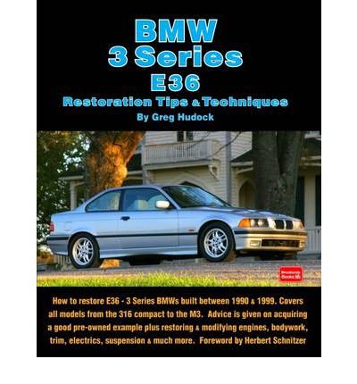 BMW 3 Series E36 Restoration Tips & Techniques (Paperback) - Common