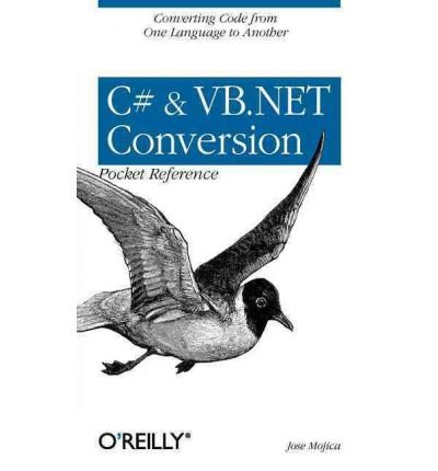 C# & VB.NET Conversion Pocket Reference (Paperback) - Common