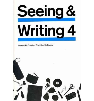 Seeing & Writing, 4th Edition (Paperback) - Common