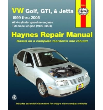 VW Golf, GTI, & Jetta, 1999 Thru 2005: All 4-Cylinder Gasoline Engines; TDI Diesel Engine (1999-2004) (Haynes Repair Manual (Paperback)) (Paperback) - Common