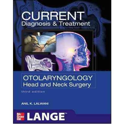 CURRENT Diagnosis & Treatment Otolaryngology: Head and Neck Surgery (Lange Current) (Paperback) - Common