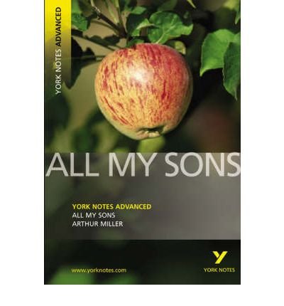 "All My Sons" (York Notes Advanced) (Paperback) - Common