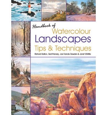 Handbook of Watercolour Landscapes Tips & Techniques (Paperback) - Common