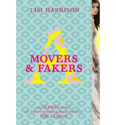 Movers & Fakers (Alphas Novels) (Paperback) - Common