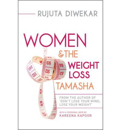 Women & the Weight Loss Tamasha (Paperback) - Common
