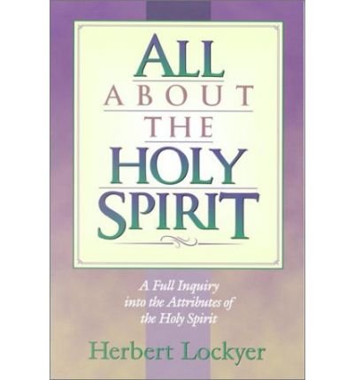 All About the Holy Spirit (All) (Paperback) - Common