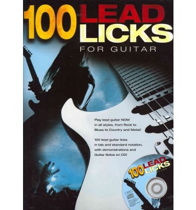 Alan Warner: 100 Lead Licks for Guitar (Paperback) - Common
