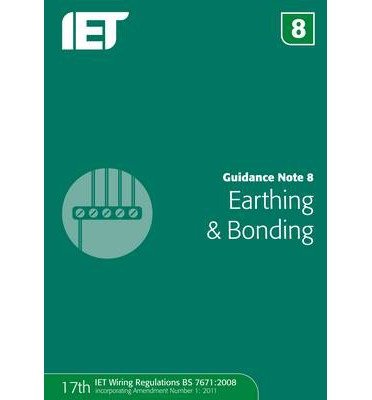 Guidance Note 8: Earthing & Bonding (Paperback) - Common
