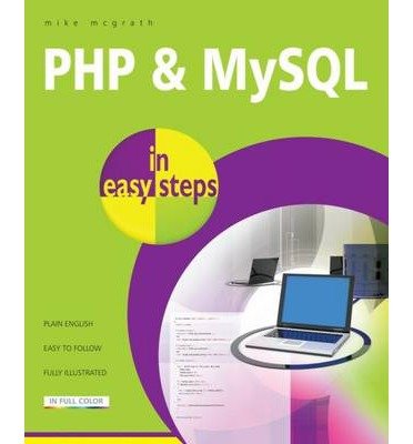 PHP & MYSQL in Easy Steps (In Easy Steps) (Paperback) - Common