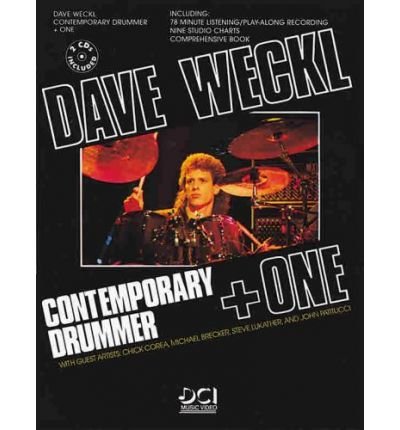 Dave Weckl -- Contemporary Drummer + One: Book, CD & Charts (Manhattan Music Publications) (Paperback) - Common