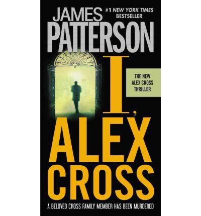 I, Alex Cross (Alex Cross) (Hardback) - Common