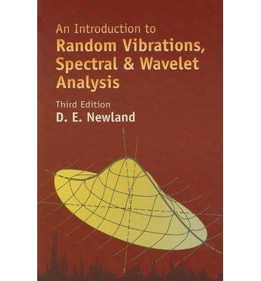 An Introduction to Random Vibrations, Spectral & Wavelet Analysis (Dover Civil and Mechanical Engineering) (Paperback) - Common