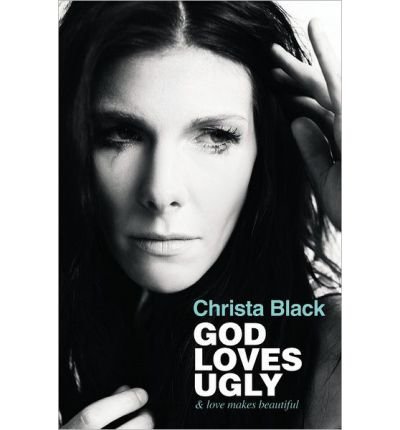 God Loves Ugly: & Love Makes Beautiful (Paperback) - Common