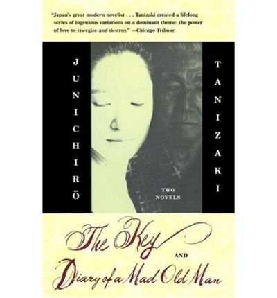 The Key & Diary of a Mad Old Man (Vintage International (Paperback)) (Paperback) - Common