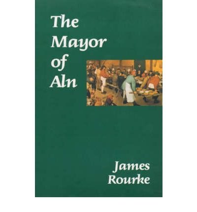 The Mayor of Aln (Paperback) - Common