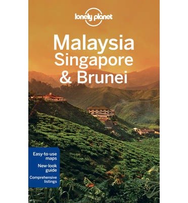Malaysia, Singapore & Brunei (Lonely Planet Multi Country Guides) (Paperback) - Common