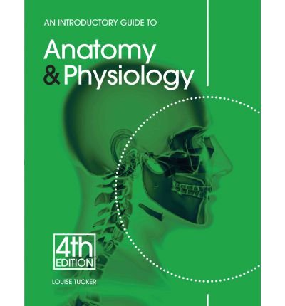An Introductory Guide to Anatomy & Physiology (Paperback) - Common