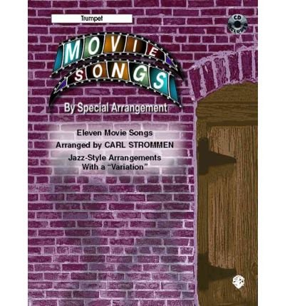 Movie Songs by Special Arrangement (Jazz-Style Arrangements with a "Variation"): Trumpet, Book & CD (Paperback) - Common