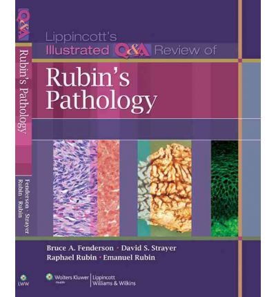 Lippincott's Illustrated Q&A Review of Rubin's Pathology (Lippincott's Illustrated Q&A Review) (Paperback) - Common