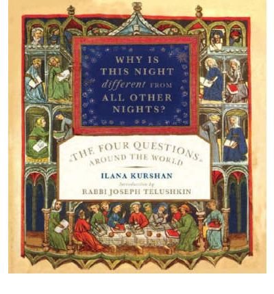 Why is This Night Different from All Other Nights? (Hardback)(Afrikaans / Amharic / Chinese / Czech / Danish / Dutch; Flemish / English / French / German / Greek Modern / Hungarian / Italian / Ladino / Latin / Marathi / Multiple languages / Persian / Poli