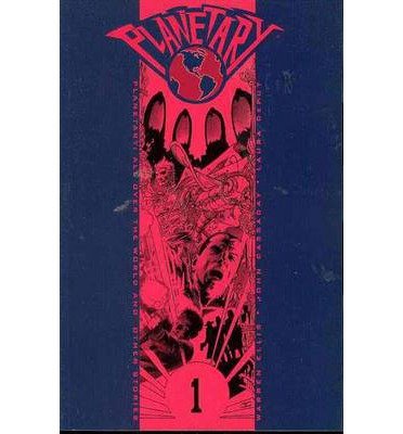 Planetary: All Over the World and Other Stories Vol 01 (Planetary (Windstorm)) (Paperback) - Common