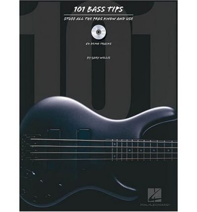 101 Bass Tips: Stuff All the Pros Know and Use (Mixed media product) - Common