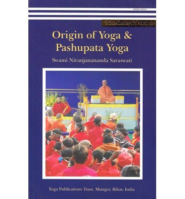 Origin of Yoga & Pashupata Yoga (Paperback) - Common