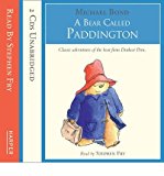 A Bear Called Paddington: Complete & Unabridged (CD-Audio) - Common