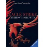Alex Rider 4/Eagle Strike (Ravensburger Taschenb??cher) (Paperback)(German) - Common