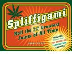 Spliffigami: Roll the 35 Greatest Joints of All Time (Paperback) - Common
