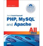Sams Teach Yourself PHP, MySQL and Apache All in One (Sams Teach Yourself) (Mixed media product) - Common