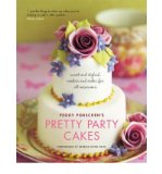 Pretty Party Cakes: Sweet and Stylish Cookies and Cakes for All Occasions (Paperback) - Common