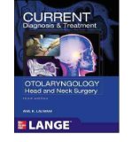 CURRENT Diagnosis & Treatment Otolaryngology: Head and Neck Surgery (Lange Current) (Paperback) - Common
