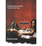 Blow: How a Smalltown Boy Made $100 Million with the Medellin Cocaine Cartel and Lost it All (Paperback) - Common
