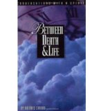 Between Death & Life: Conversations with a Spirit (Paperback) - Common