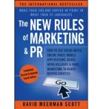 The New Rules of Marketing & PR: How to Use Social Media, Online Video, Mobile Applications, Blogs, News Releases, and Viral Marketing to Reach Buyers Directly (Paperback) - Common
