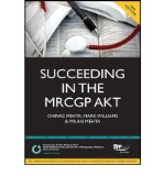Succeeding in the nMRCGP AKT (Applied Knowledge Test): - 500 SBAs, EMQs and Picture MCQs, with a Full Mock Test (MediPass Series) (Paperback) - Common