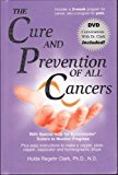 The Cure and Prevention of All Cancers (Paperback) - Common