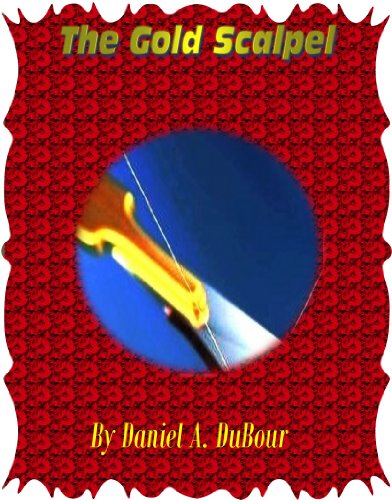 The Gold Scalpel