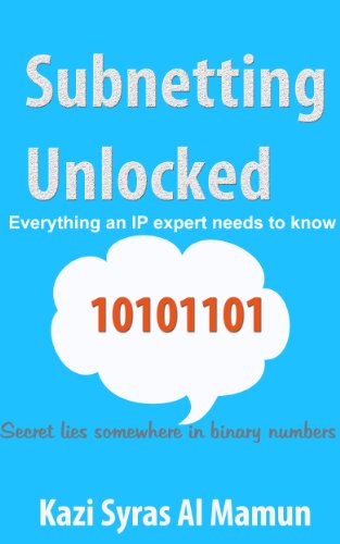 Subnetting Unlocked