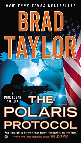The Polaris Protocol (Pike Logan Thriller Book 5)