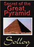 Secret of the Great Pyramid - Precession - Sirius - Electromagnetism